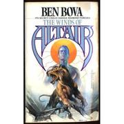 Cover of: The winds of Altair by Ben Bova, Ben Bova