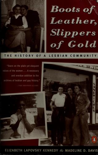 Boots of leather, slippers of gold by Elizabeth Lapovsky Kennedy Open Library