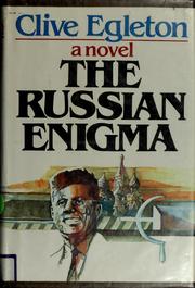 Cover of: The Russian enigma by Clive Egleton