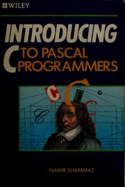 Cover of: Introducing C to Pascal programmers | Namir Clement Shammas