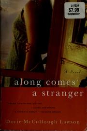 Cover of: Along comes a stranger