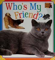 Cover of: Who's My Friend? (Big Board Books)