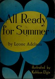 Cover of: All ready for summer by Leone Adelson