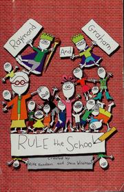Cover of: Raymond and Graham Rule the School (Raymond and Graham, Vol. 1)