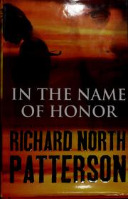 Honor by Richard North Patterson