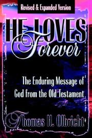Cover of: He Loves Forever by Thomas Olbricht