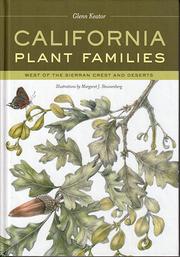 Cover of: California Plant Families: West of the Sierran Crest and Deserts