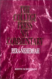 Cover of: Ezra-Nehemiah (The College Press Niv Commentary. Old Testament Series) (The College Press Niv Commentary. Old Testament Series) | Keith N. Schoville