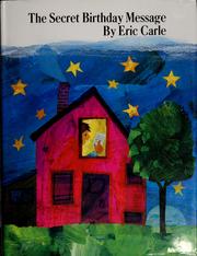 Cover of: The secret birthday message by Eric Carle