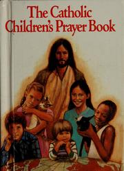 Cover of: The Catholic children's prayer book