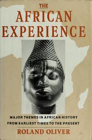 Cover of: The African experience by Roland Oliver, Roland Anthony Oliver
