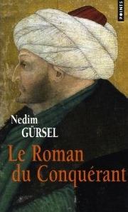 Cover of: Le roman du conquérant