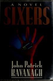 Cover of: Sixers by John Patrick Kavanagh