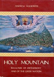 Cover of: Holy Mountain: bulwark of Orthodoxy and of the Greek nation