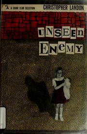 Cover of: Unseen enemy