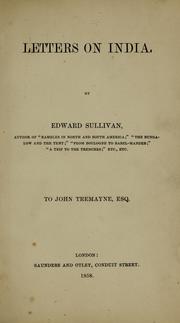 Letters on India by Sullivan, Edward Robert Sir