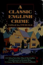 Cover of: A Classic English Crime by edited by Tim Heald.