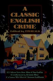 Cover of: A Classic English crime by edited by Tim Heald.