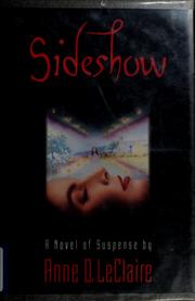 Cover of: Sideshow by Anne D. LeClaire
