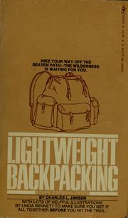 Cover of: Lightweight backpacking by Charles L. Jansen
