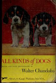Cover of: All kinds of dogs | Walter Chandoha