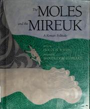 The moles and the mireuk