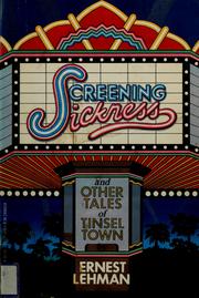 Cover of: Screening sickness and other tales of Tinsel Town