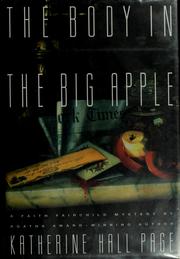 Cover of: The body in the Big Apple by Katherine Hall Page