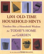 Cover of: 1,001 Old-Time Household Hints: Timeless Bits of Household Wisdom for Today's Home and Garden (Yankee Magazine)