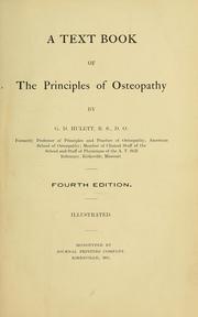 Cover of: A text book of the principles of osteopathy by Guy Dudley Hulett