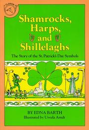 Cover of: Shamrocks, Harps, and Shillelaghs: The Story of the St. Patrick's Day Symbols