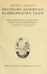 Cover of: Deutsches Badewesen in vergangenen Tagen by Alfred N. Martin