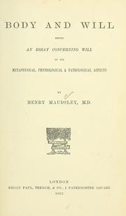 Cover of: Body and will by Henry Maudsley