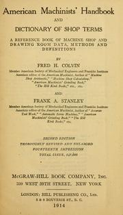 Cover of: American machinists' handbook and dictionary of shop terms: a reference book of machine shop and drawing room data, methods and definitions