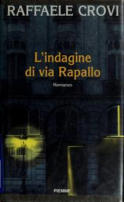 Cover of: L' indagine di via Rapallo: romanzo