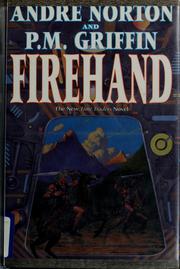 Firehand by Andre Norton, P.M. Griffin