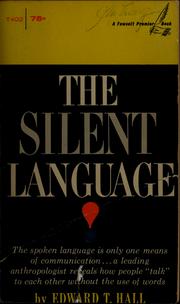 Cover of: The silent language by Edward T. Hall