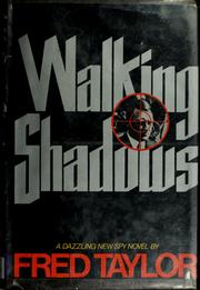 Cover of: Walking shadows by Fred Taylor