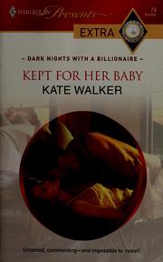 Cover of: Kept for her baby