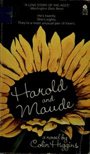 Cover of: Harold and Maude. by Colin Higgins