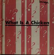 Cover of: What is a chicken | Gene Darby