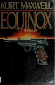 Cover of: Equinox by Kurt Maxwell