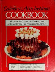 Cover of: The Culinary Arts Institute Cookbook: An Encyclopedia of Over 4400 Recipes with More Than 500 Color Photographs