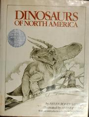 Dinosaurs of North America by Helen Roney Sattler