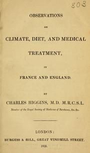 Cover of: Observations on climate, diet, and medical treatment in France and England