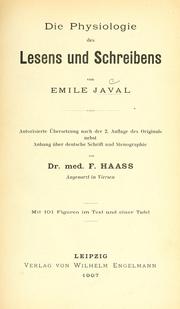 Cover of: Die Physiologie des Lesens und Schreibens