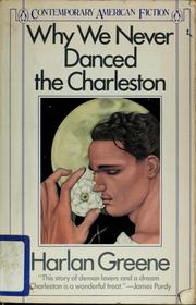 Cover of: Why we never danced the Charleston