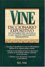 Cover of: Diccionario Expositivo De Palabras Del Nuevo Y Antiguo Testamento De Vine¿s