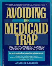 Avoiding the Medicaid trap by Armond D. Budish