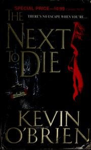 Cover of: The next to die